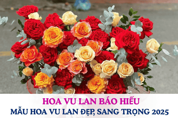 Hoa Vu Lan Báo Hiếu – Mẫu Hoa Vu Lan Đẹp Và Sang Trọng Nhất 2025